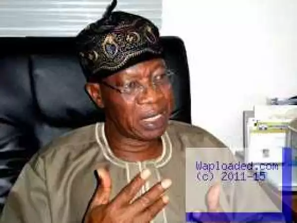 Blame Naira Fall And Bad Economy On The Last Administration - Lai Mohammed